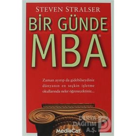 BIR GÜNDE MBA - STEVEN STRALSER