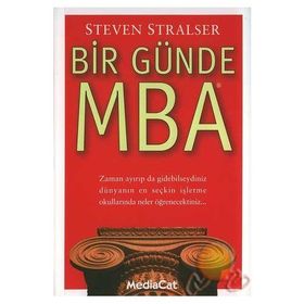 BIR GÜNDE MBA - STEVEN STRALSER