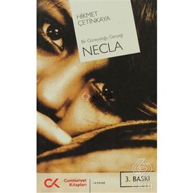BIR GÜNEYDOĞU GERÇEĞİ NECLA - HIKMET ÇETİNKAYA