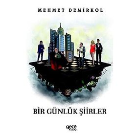 Bir Günlük Şiirler - Mehmet Demirkol