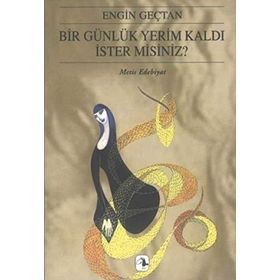 BIR GÜNLÜK YERIM KALDI İSTER MISINIZ? - ENGIN GENÇTAN