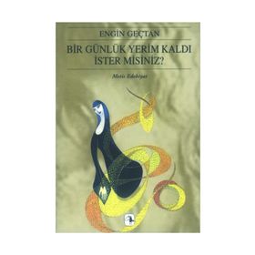 BIR GÜNLÜK YERIM KALDI İSTER MISINIZ? - ENGIN GENÇTAN
