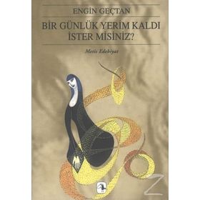 BIR GÜNLÜK YERIM KALDI İSTER MISINIZ? - ENGIN GENÇTAN