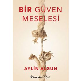 Bir Güven Meselesi - Aylin Algun