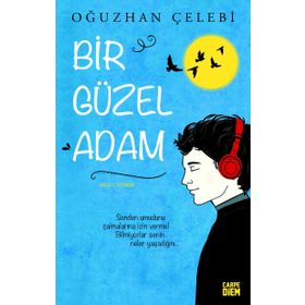 Bir Güzel Adam - Oğuzhan Çelebi