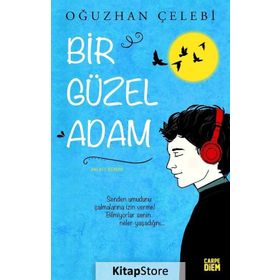 Bir Güzel Adam - Oğuzhan Çelebi