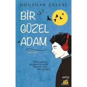 Bir Güzel Adam - Oğuzhan Çelebi