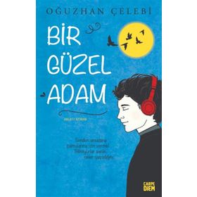 Bir Güzel Adam - Oğuzhan Çelebi