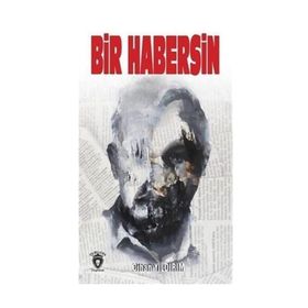 Bir Habersin - Cihan Yıldırım