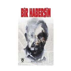 Bir Habersin - Cihan Yıldırım