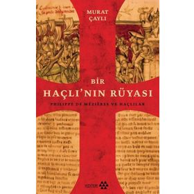 Bir Haçlının Rüyası-Murat Çaylı-Yeditepe Yayınevi