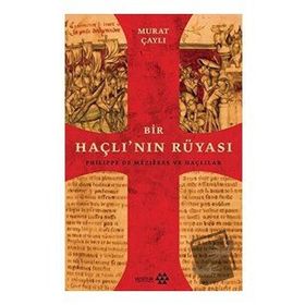 Bir Haçlının Rüyası-Murat Çaylı-Yeditepe Yayınevi
