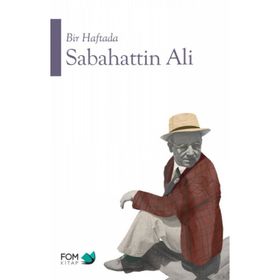 Bir Haftada Sabahattin Ali - Sabahattin Ali