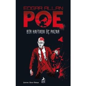 Bir Haftada Üç Pazar - Edgar Allan Poe