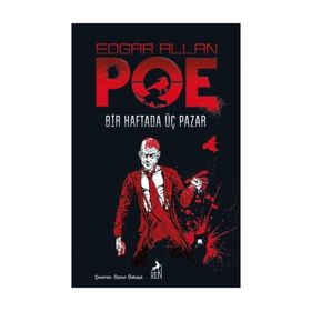 Bir Haftada Üç Pazar - edgar allen poe