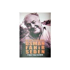 Bir Halk Sinemacısı Osman Fahir Seden - Pınar Tınaz