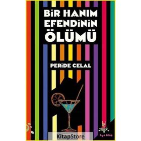 BIR HANIMEFENDİNİN ÖLÜMÜ - PERIDE CELAL