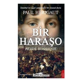 Bir Haraşo Acide Russique - Paul Herıgaut