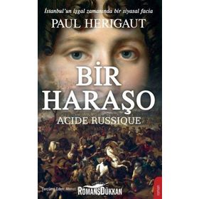 Bir Haraşo Acide Russique - Paul Herıgaut