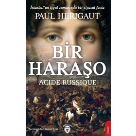 Bir Haraşo Acide Russique - Paul Herıgaut