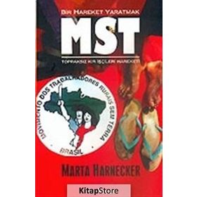 BIR HAREKET YARATMAK MST TOPRAKSIZ KIR İŞÇİLERİ HAREKETI - MARTA HARNECKER