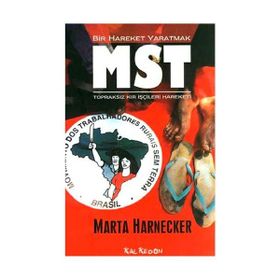 BIR HAREKET YARATMAK MST TOPRAKSIZ KIR İŞÇİLERİ HAREKETI - MARTA HARNECKER