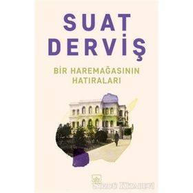 Bir Haremağasının Hatıraları-Suat Derviş