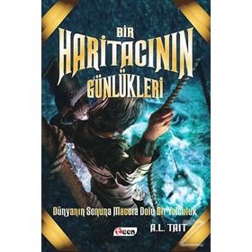 Bir Haritacının Günlükleri - 1 - A. L. Tait