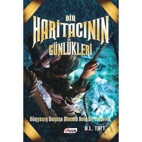 Bir Haritacının Günlükleri - 1 - A. L. Tait