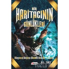 Bir Haritacının Günlükleri - 1 - A. L. Tait