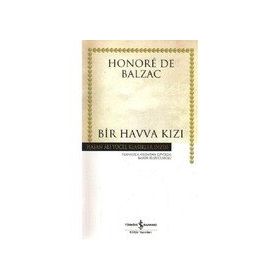 BIR HAVVA KIZI - HONORE DE BALZAC