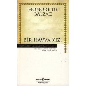 BIR HAVVA KIZI - HONORE DE BALZAC