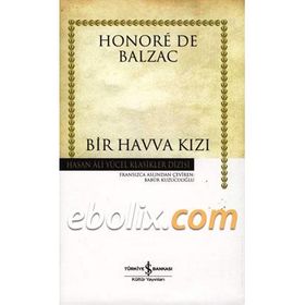 BIR HAVVA KIZI - HONORE DE BALZAC