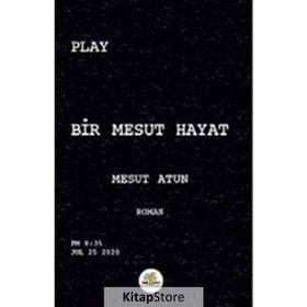 Bir Hayalin Hikayesi - Mesut Gölet