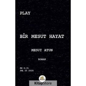 Bir Hayalin Hikayesi - Mesut Gölet