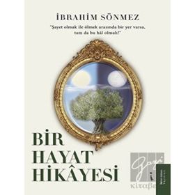 Bir Hayat Hikayesi İkinci Adam Yayınları