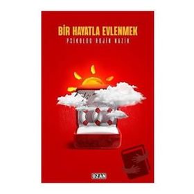 Bir Hayatla Evlenmek - Rojin Nazik