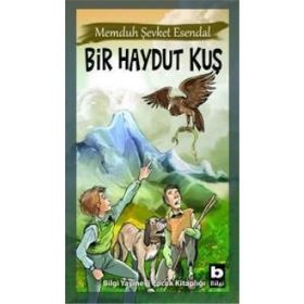 BIR HAYDUT KUŞ - MEMDUH ŞEVKET ESENDAL