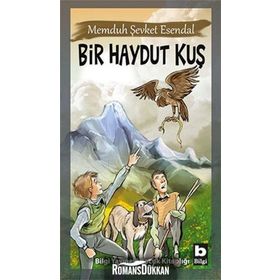 BIR HAYDUT KUŞ - MEMDUH ŞEVKET ESENDAL