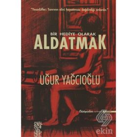 BIR HEDIYE OLARAK ALDATMAK TESADÜFLER, TANRININ ELINI HAYATINIZA DEĞDİRDİĞİ ANLARDIR - UĞUR YAĞCIOĞLU