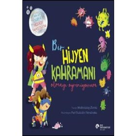 Bir Hijyen Kahramanı Olmayı Öğreniyorum - Wednesday Jones