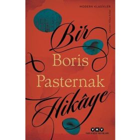 Bir Hikaye - Boris Pasternak