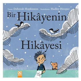 Bir Hikayenin Hikayesi Altın Kitaplar