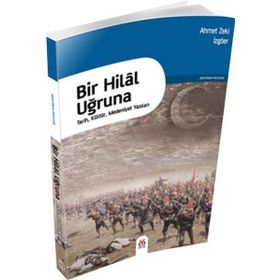 BIR HILAL UĞRUNA - ARIF AKPINAR