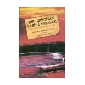 BIR HIRISTIYAN BAHIRA EFSANESI - GENEL