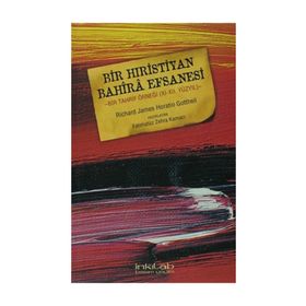 BIR HIRISTIYAN BAHIRA EFSANESI - GENEL