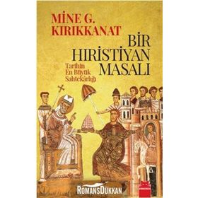 Bir Hıristiyan Masalı - Mine G. Kırıkkanat