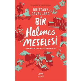 Bir Holmes Meselesi - Brittany Cavallaro
