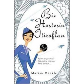 Bir Hostesin İtirafları - Marisa Mackle