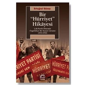 Bir Hürriyet Hikayesi - Ertuğrul Günay